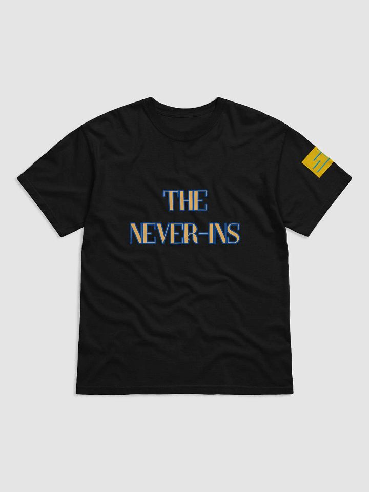 The Never-Ins WILL Take It Down TShirt product image (4)
