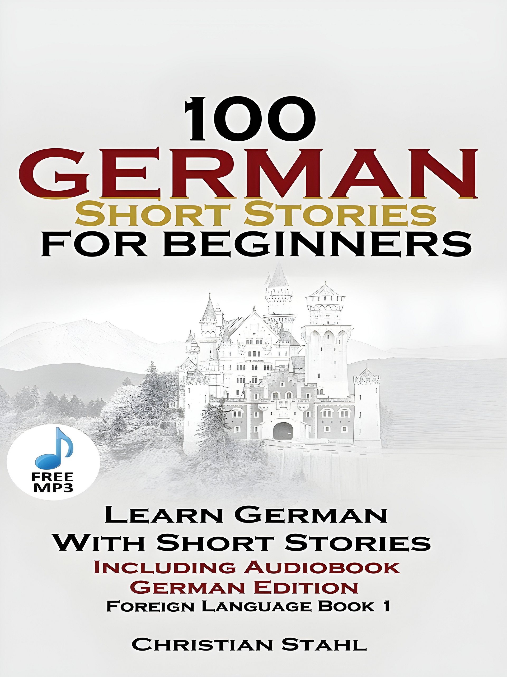100 German Short Stories for Beginners Learn German With Stories + Audio product image (1)