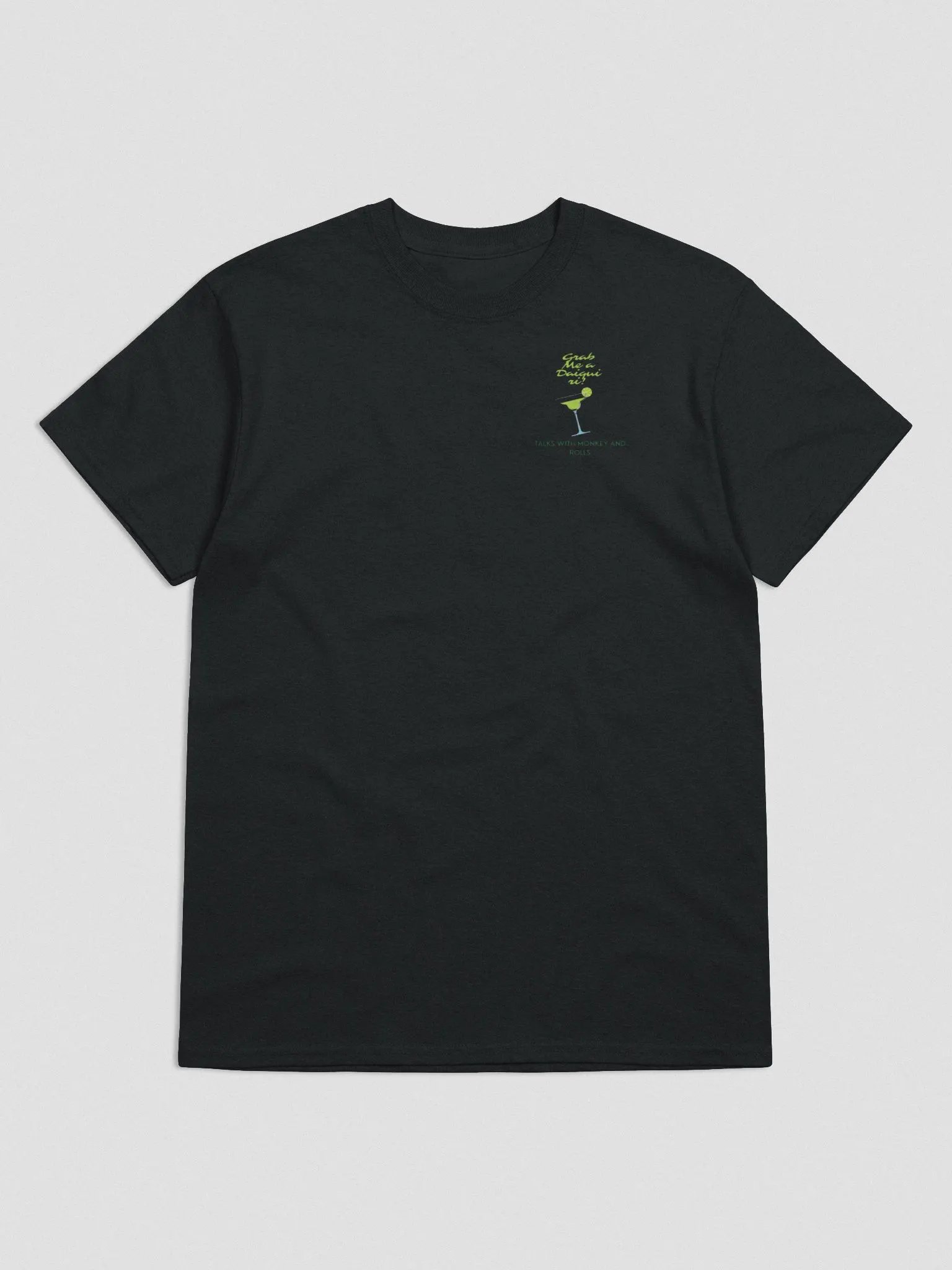 Grab Me A Daiquiri! Talks With Monkey and Rolls Shirt product image (1)