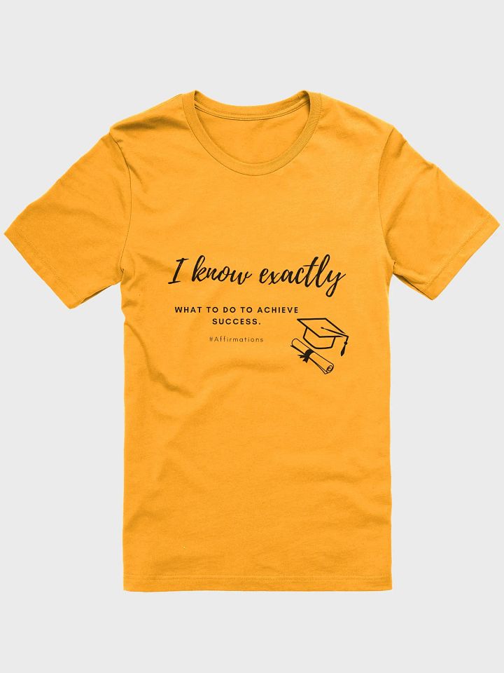 I know exactly Dark Unisex Super soft T-Shirt product image (4)