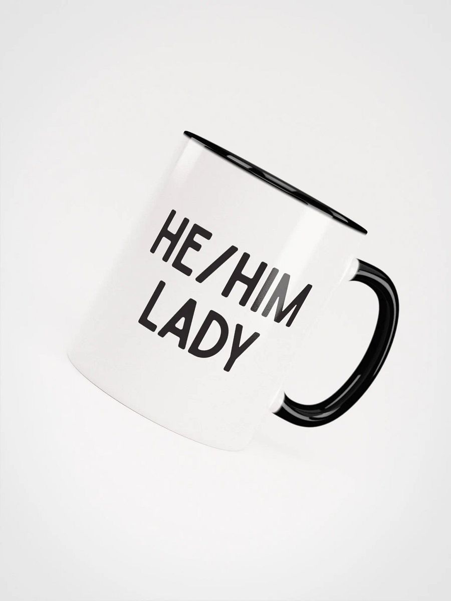 He-Him Lady Ceramic Mug product image (8)