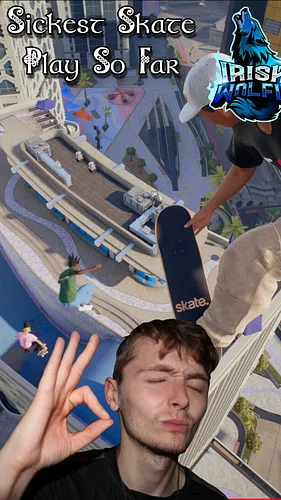 Hitting My Sickest Play So Far in SKATE ¦ #Skate #Skateboarding #Irish #irishwolfie #TheIrishWolfie #irishcontentcreator #Gaming