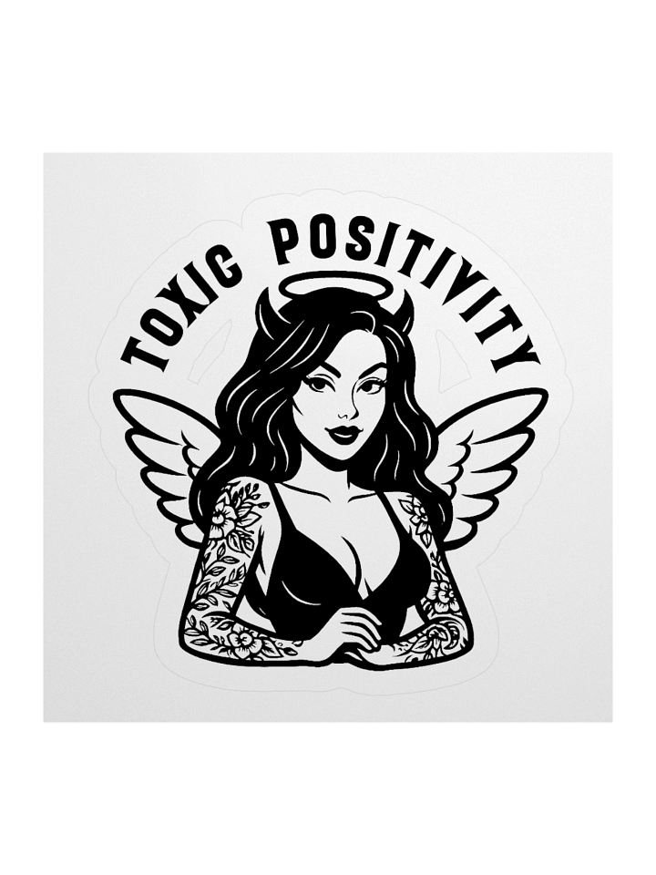 Toxic Positivity Sticker product image (4)