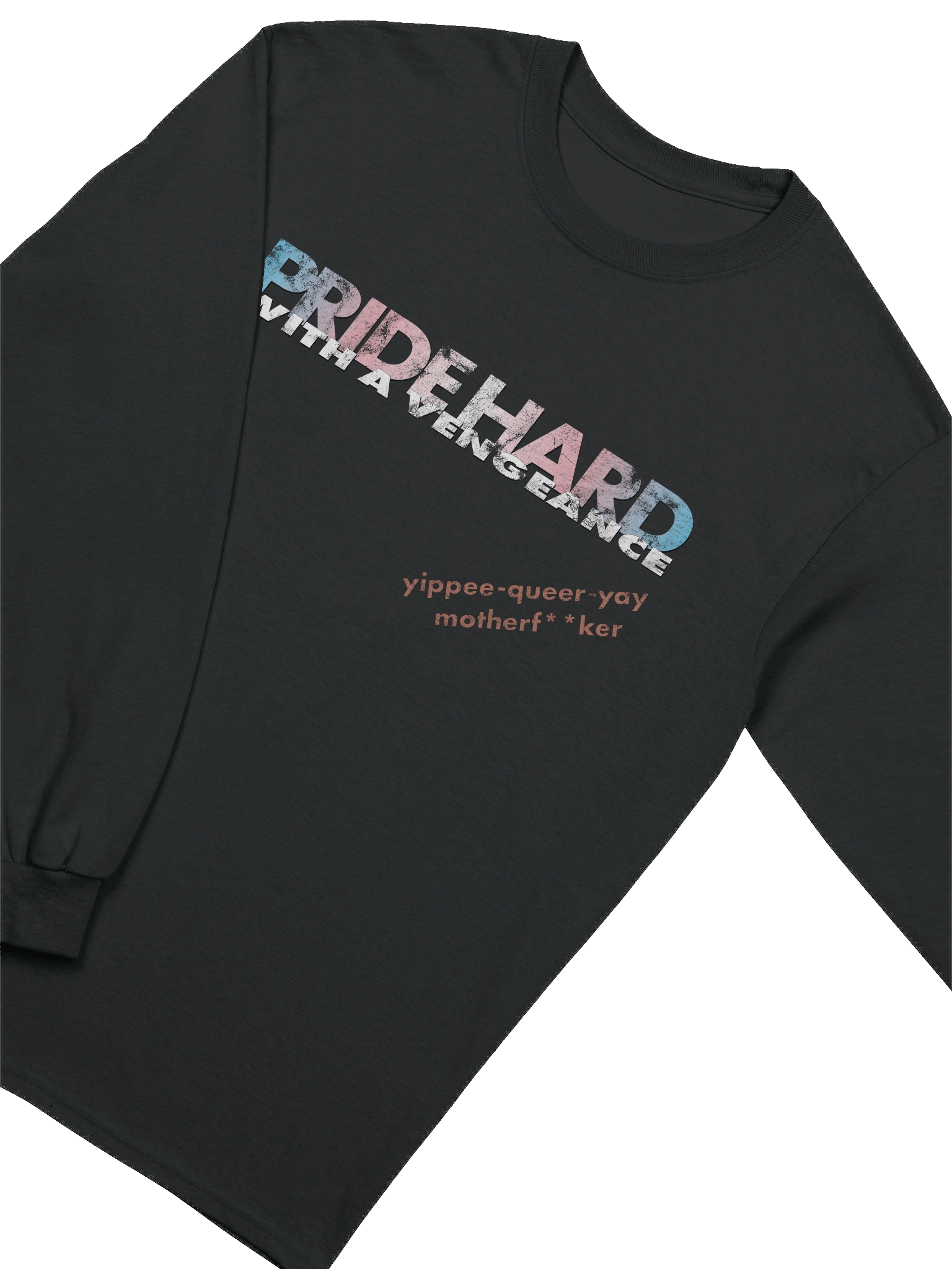 Trans "Pride Hard" Long Sleeve Tee product image (3)