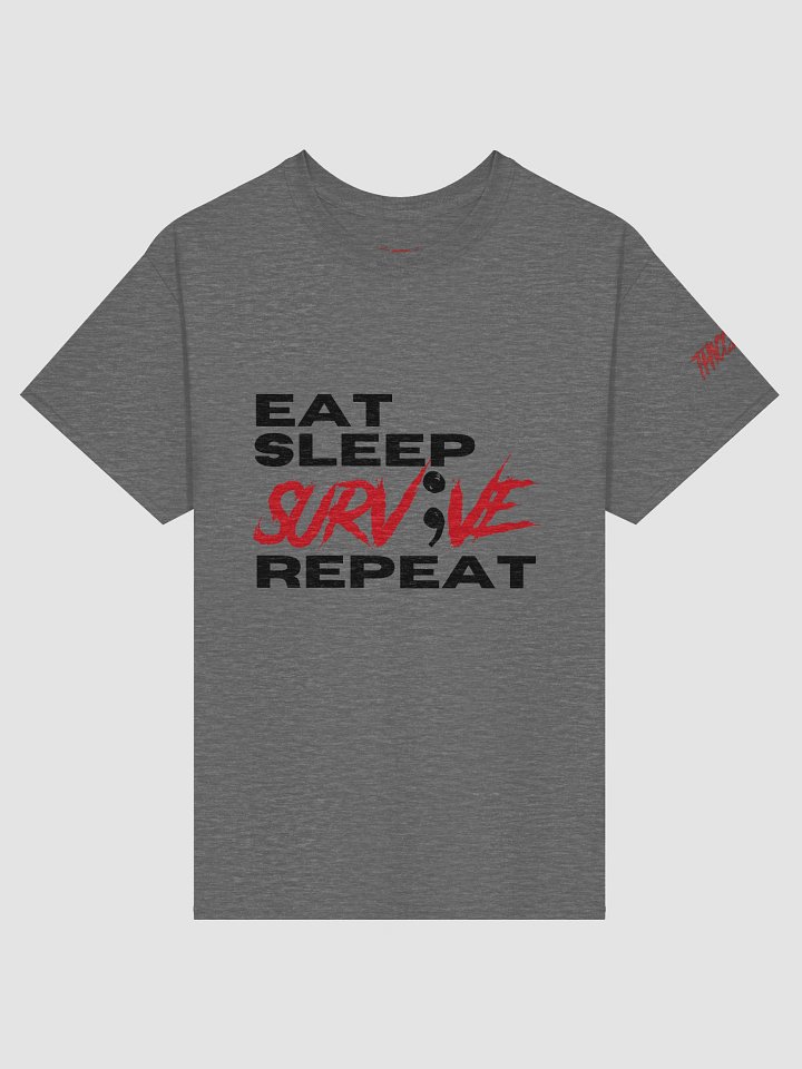 Eat Sleep Survive Repeat Tee product image (1)