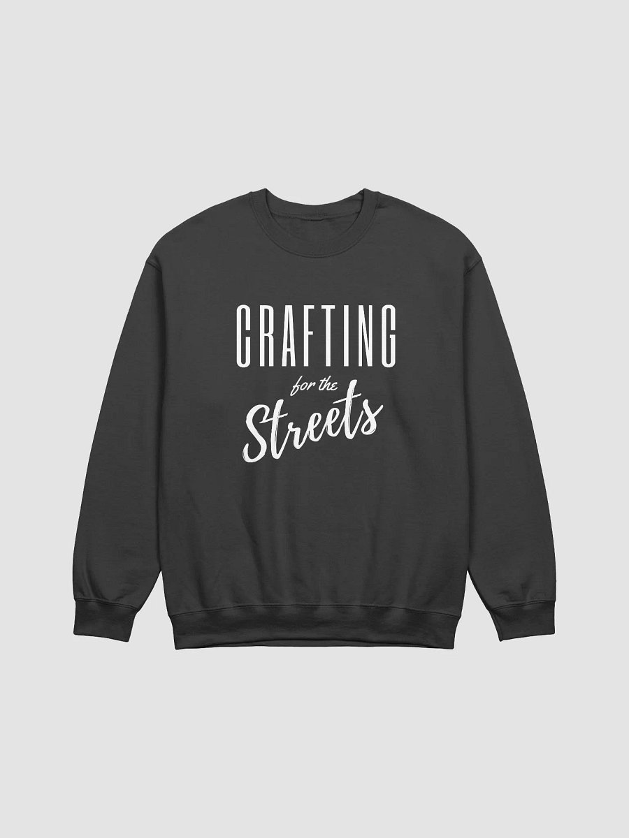 Crafting for the Streets Sweatshirt product image (1)