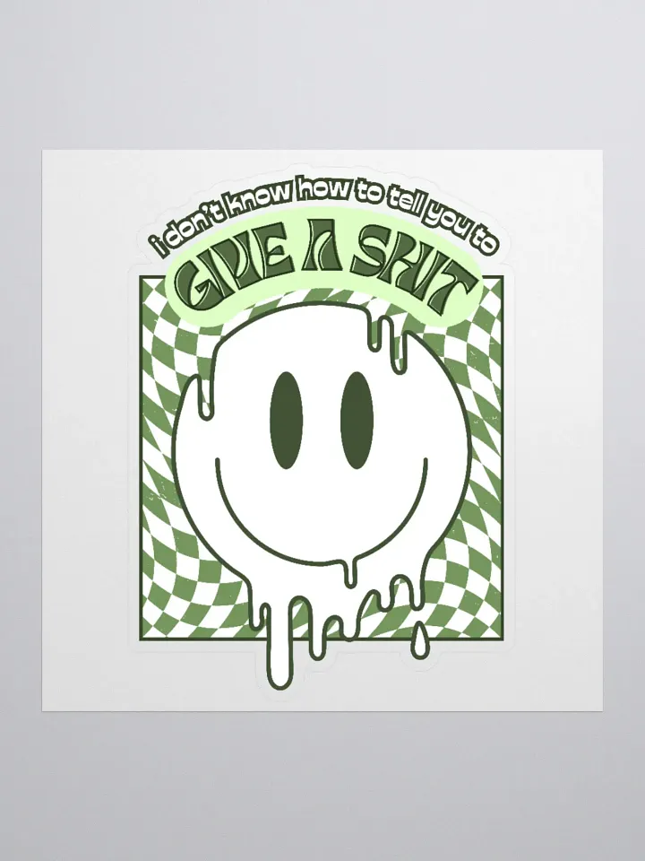 GIVE A SH*T kiss-cut sticker product image (1)