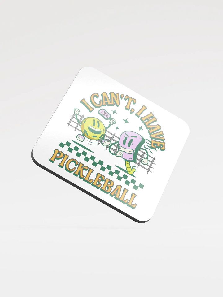 I Cant I Have Pickleball Paddle and Ball Cork Coaster Set product image (2)
