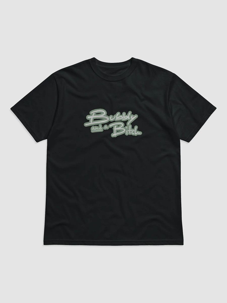 Bubbly and a B*tch (lined design, #96B697) unisex eco tee product image (1)