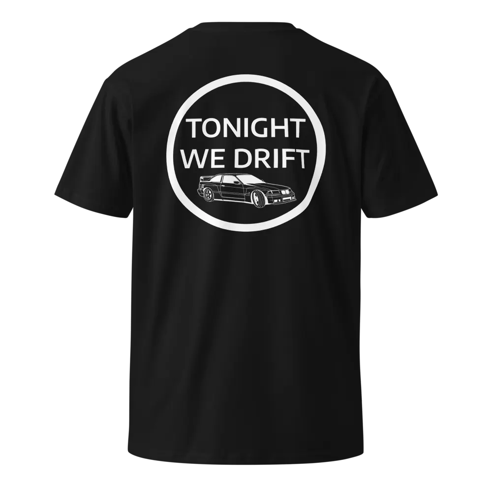 Tonight We Drift T-Shirt product image (1)