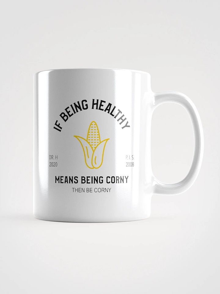 Corny Is Healthy - White Mug product image (1)