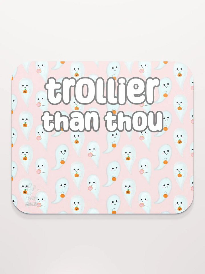 Trollier Than Thou Medium Mouse Mat - cute ghosts product image (2)