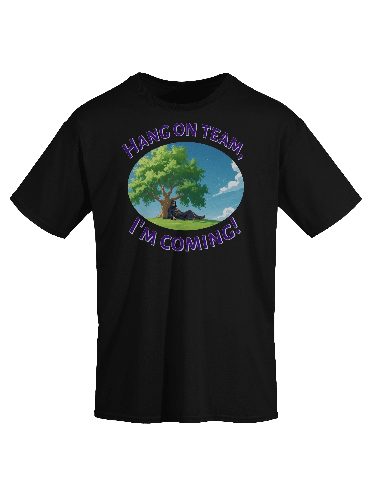 XE Hang on team, I'm coming! tshirt product image (3)