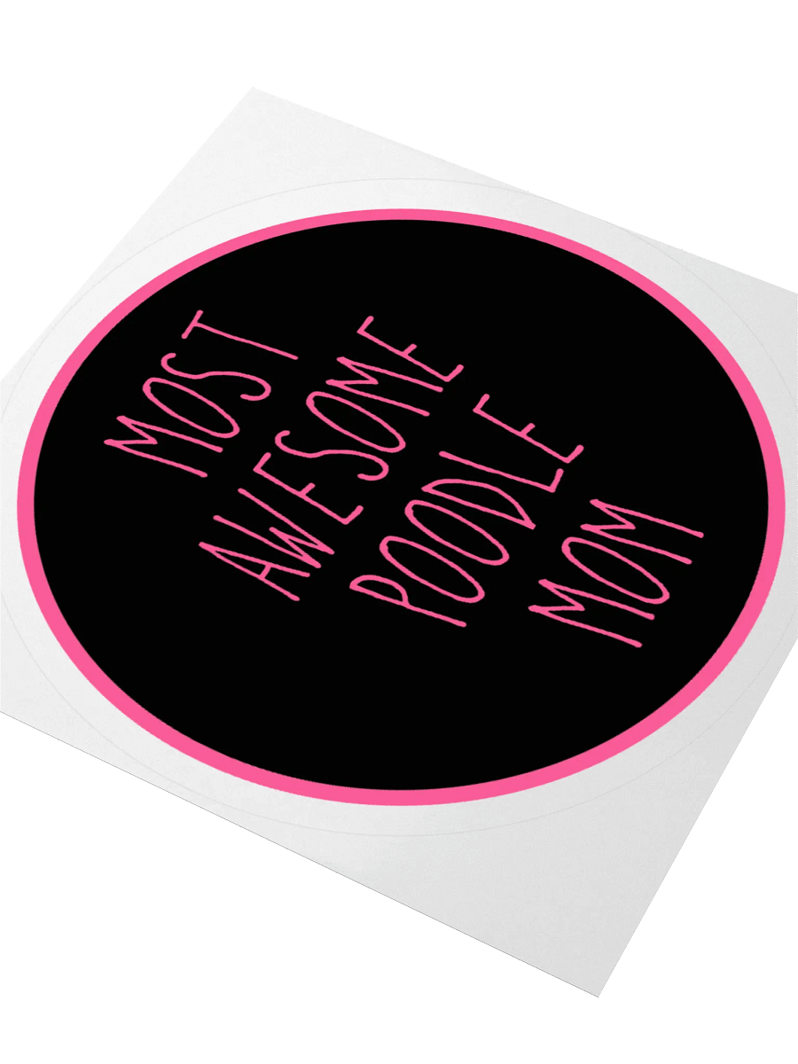 "Most Awesome Poodle Mom" Pink & Black Sticker product image (4)