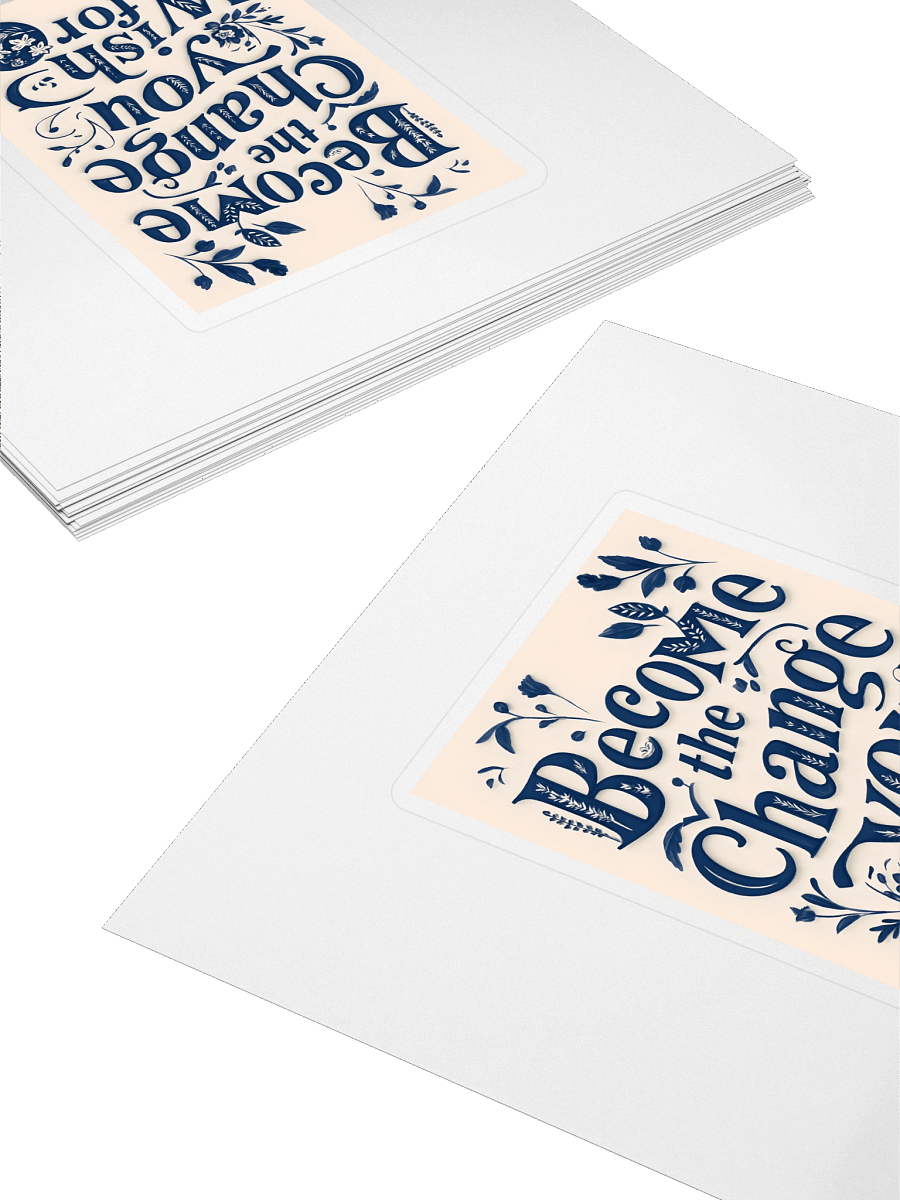 Become the Change You Wish For – Minimalist Typography Sticker product image (4)