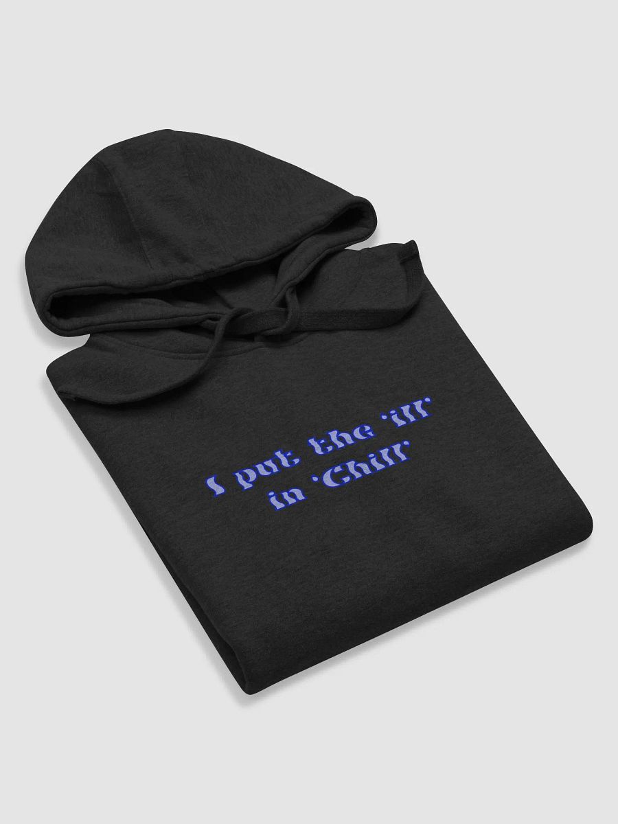 ill in CHILL - Hoodie product image (5)