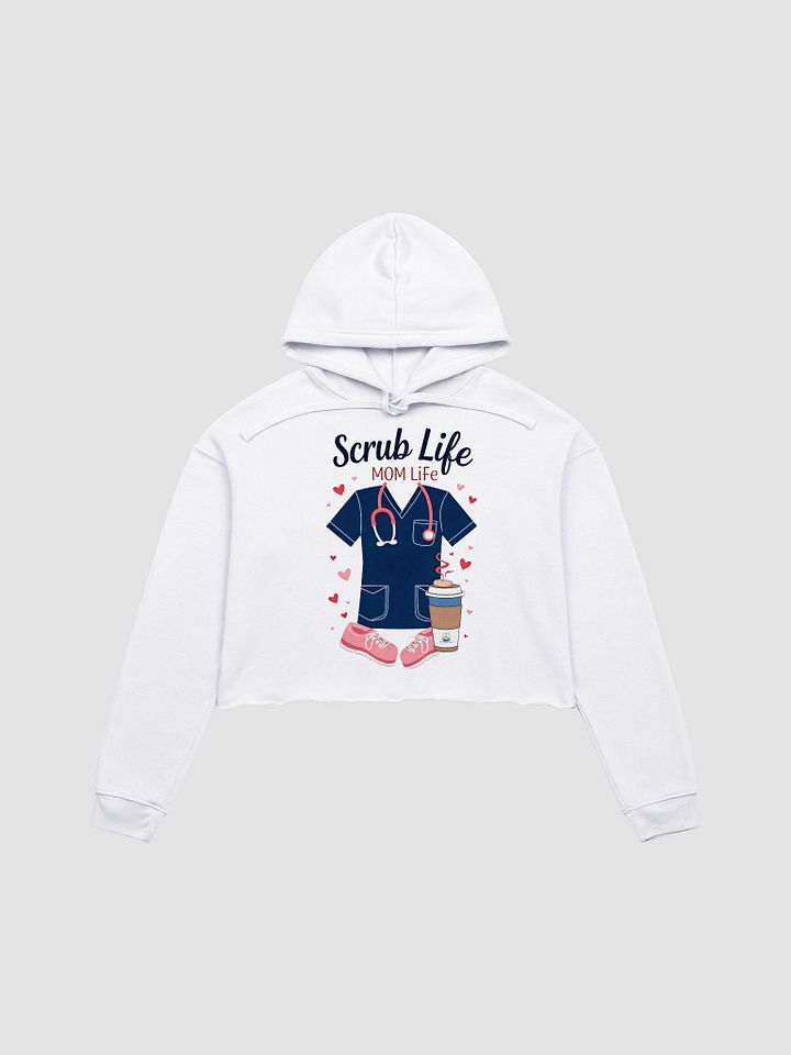 Scrub Life MOM Life Crop Hoodie product image (1)