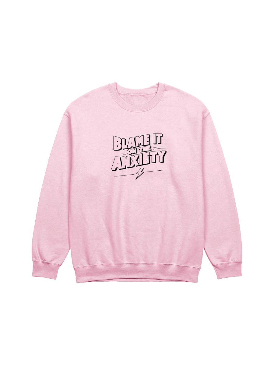 Blame It on the Anxiety - Premium Crewneck Sweatshirt product image (9)