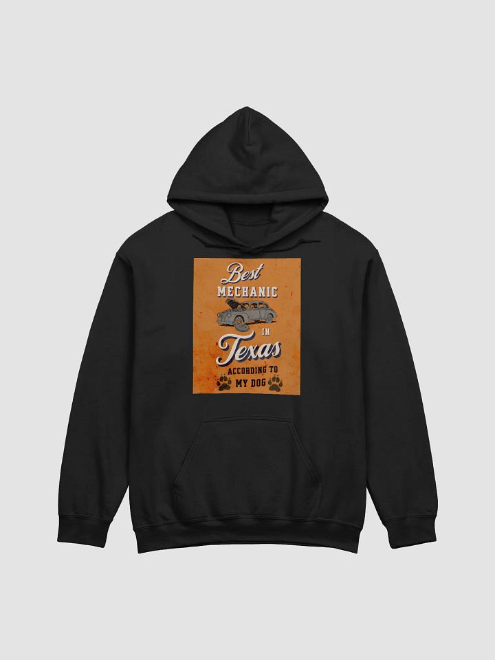Best Mechanic in Texas according to my Dog Vintage Car Mechanic Hoodie product image (1)