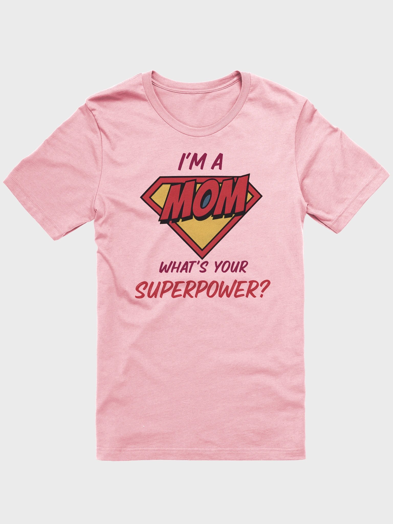I’m a Mom What’s Your Superpower? T-Shirt – Comic Style Superhero Design for Moms product image (1)