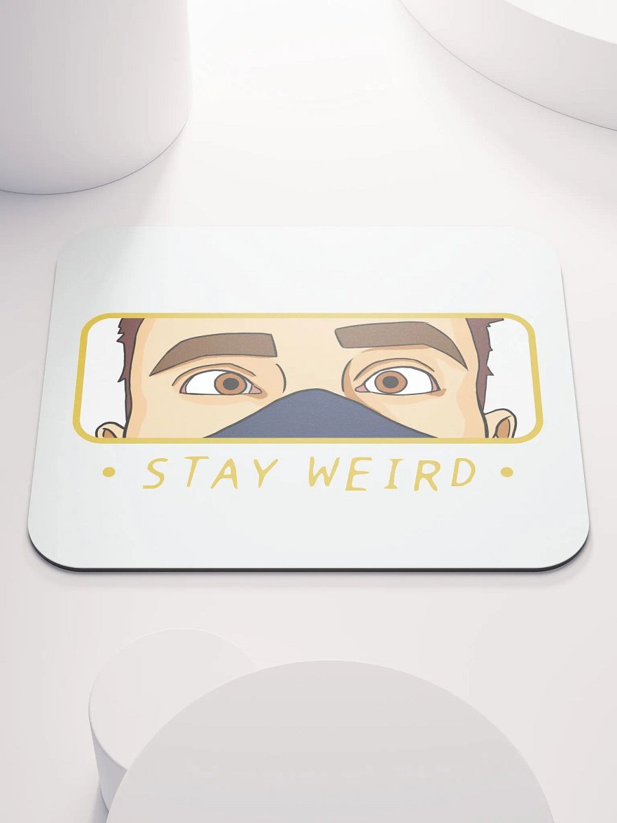 Stay Weird Mouse Matt product image (2)
