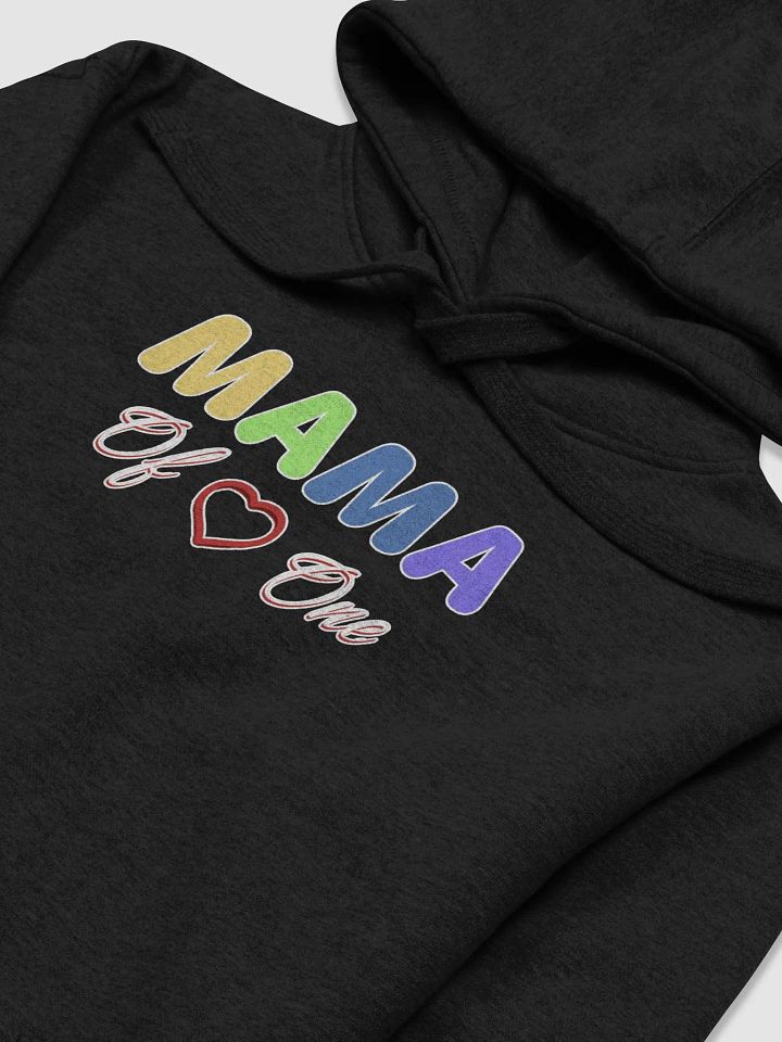 Mama of One - Loving Family Design Hoodie product image (2)