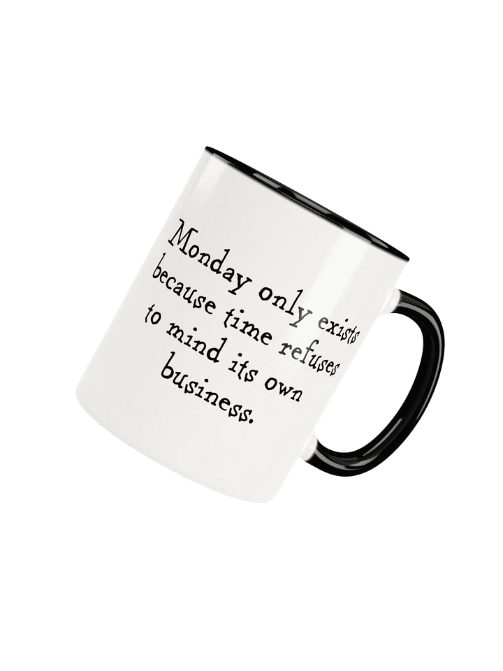Monday Exists Mug – Because Time Won’t Take a Hint product image (1)