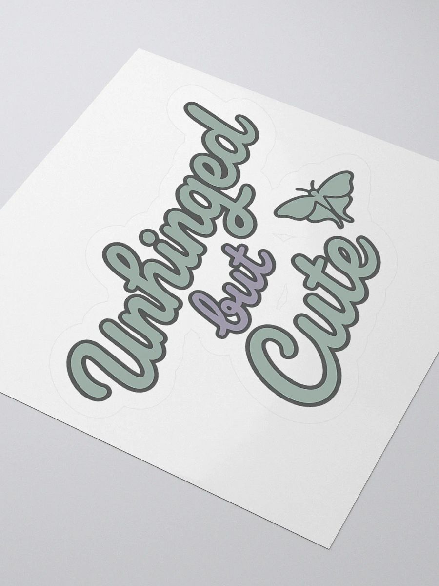 Unhinged but Cute – Vinyl Sticker product image (3)
