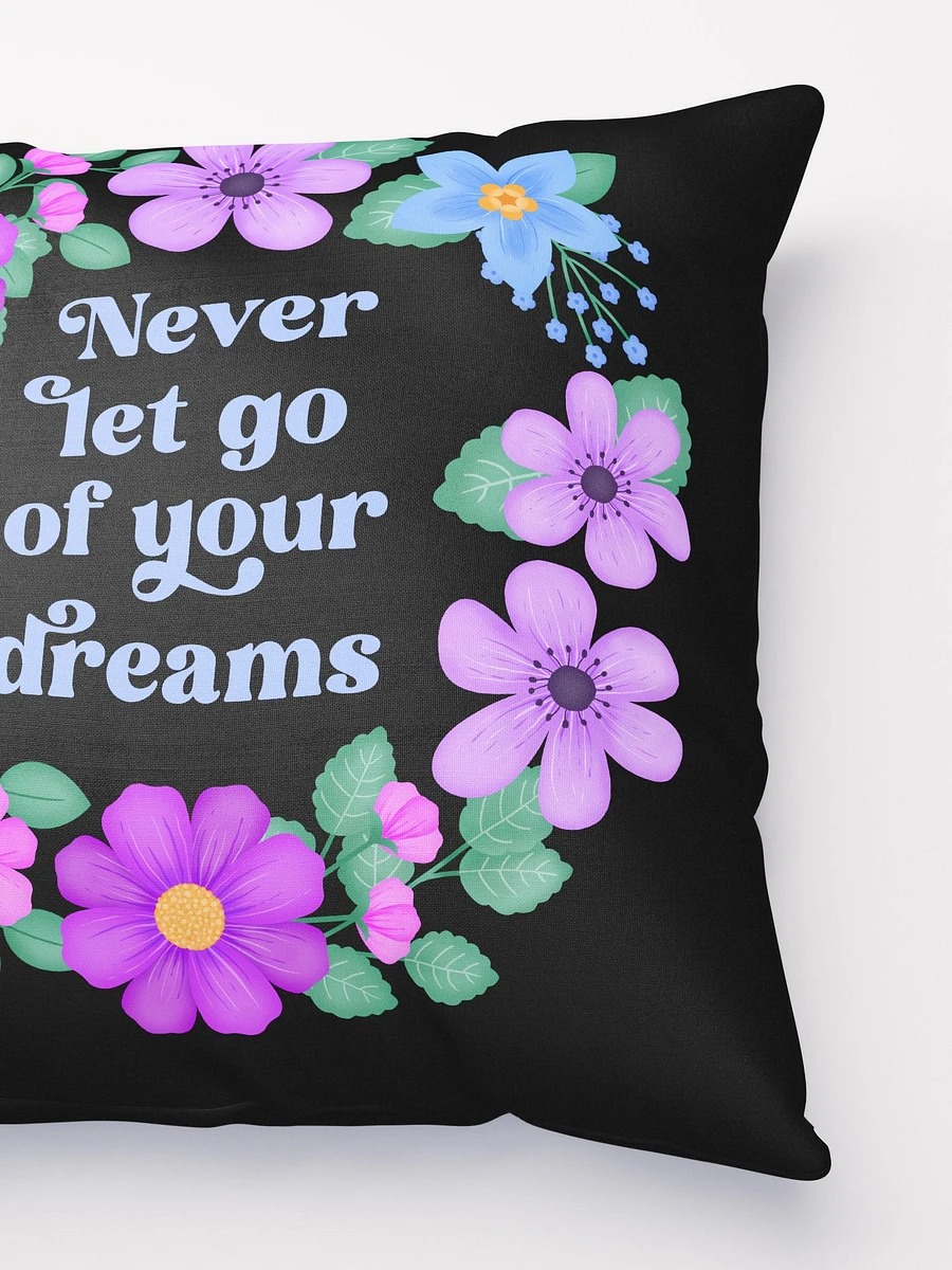 Never let go of your dreams - Motivational Pillow Black product image (3)