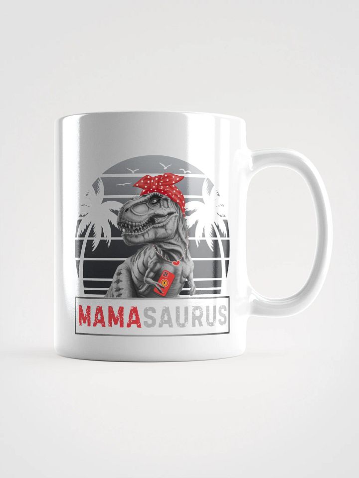 Mamasaurus Funny Mug For Moms product image (1)
