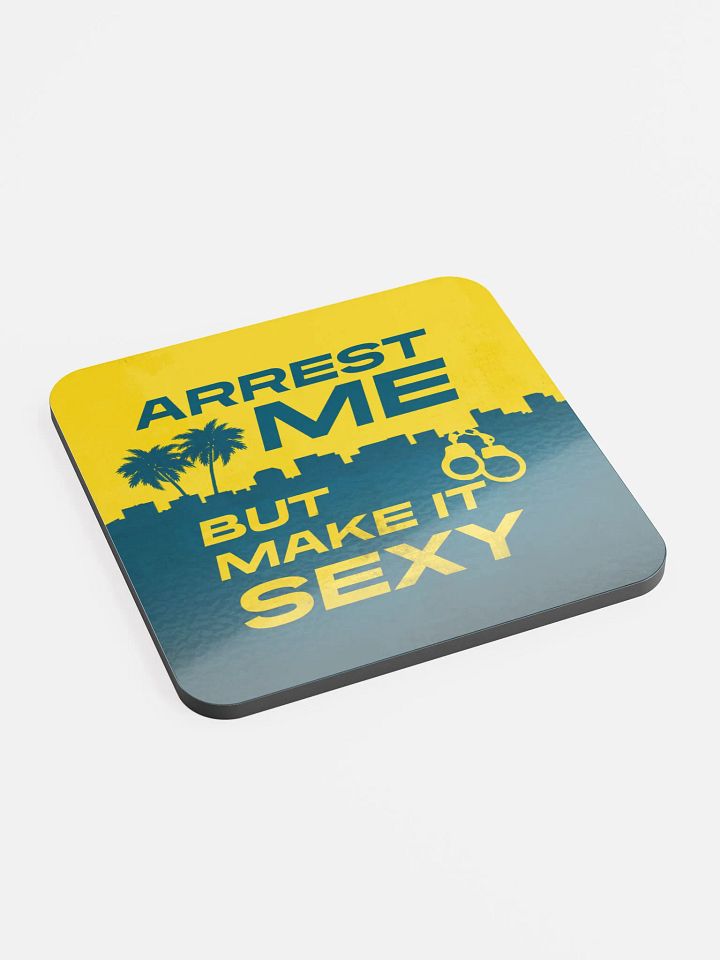 Sexy Arrest Glossed Cork Coaster product image (2)
