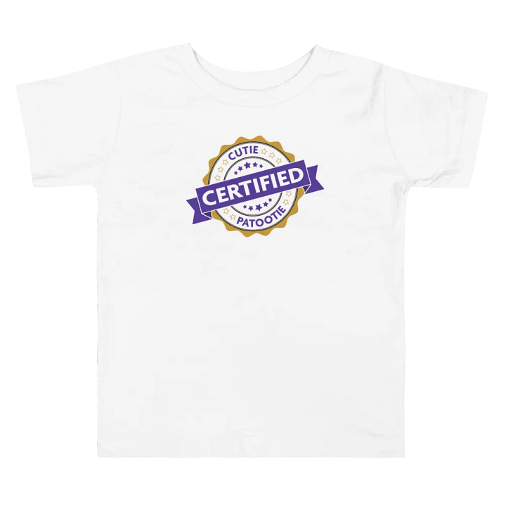 Certified Cutie Patootie Toddler T-Shirt product image (2)