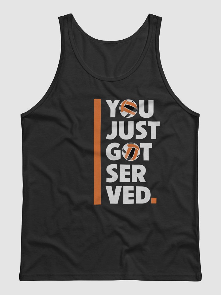 You Just Got Served. Tank product image (1)