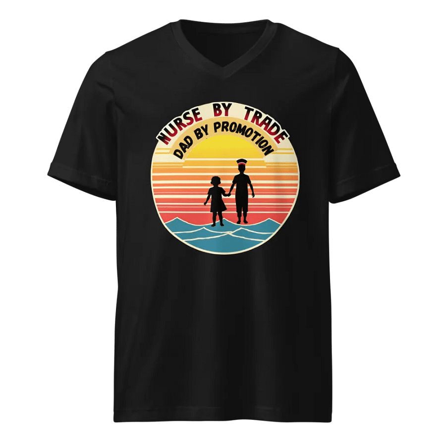 Nurse by Trade, Dad by Promotion V-Neck Tee product image (1)