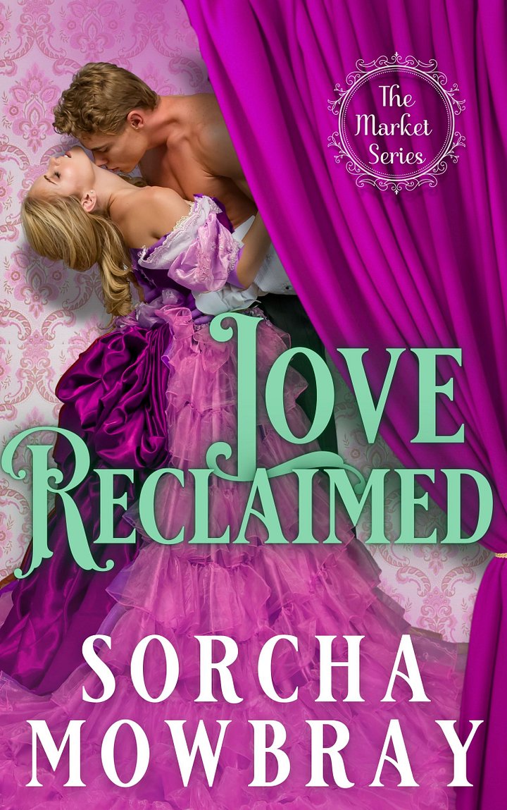 Love Reclaimed: A Steamy Second Chance Victorian Era Romance (The Market, Book 3) product image (2)