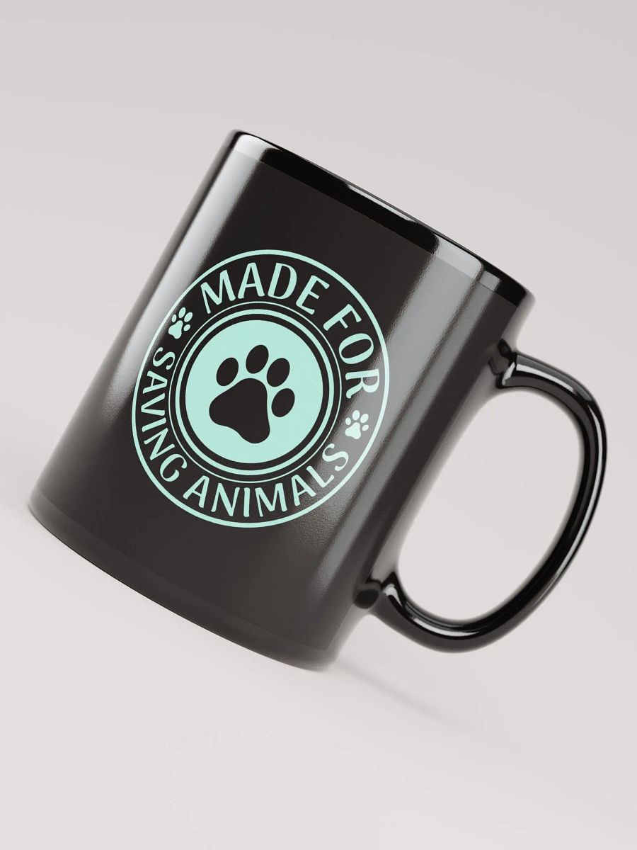 "Made for save animals-stamp" black glossy mug product image (2)