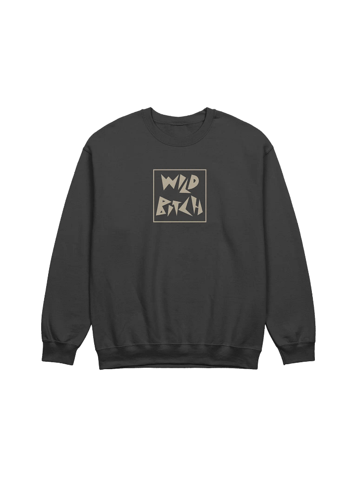 Wild Bitch Sweatshirt product image (1)