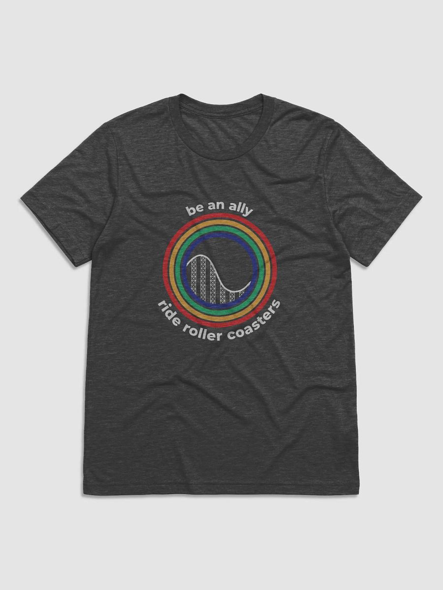 Be an Ally, Ride Rollercoasters (Dark - Tri-Blend) product image (1)