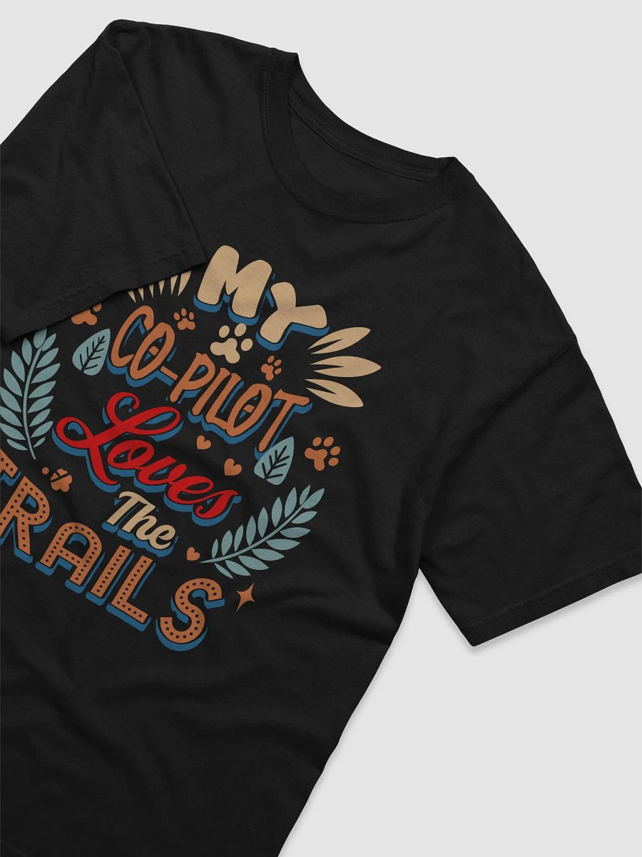 My Co-Pilot Loves The Trails product image (11)