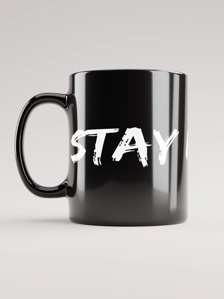 Black Glossy Stay High Mug (White Text) product image (1)