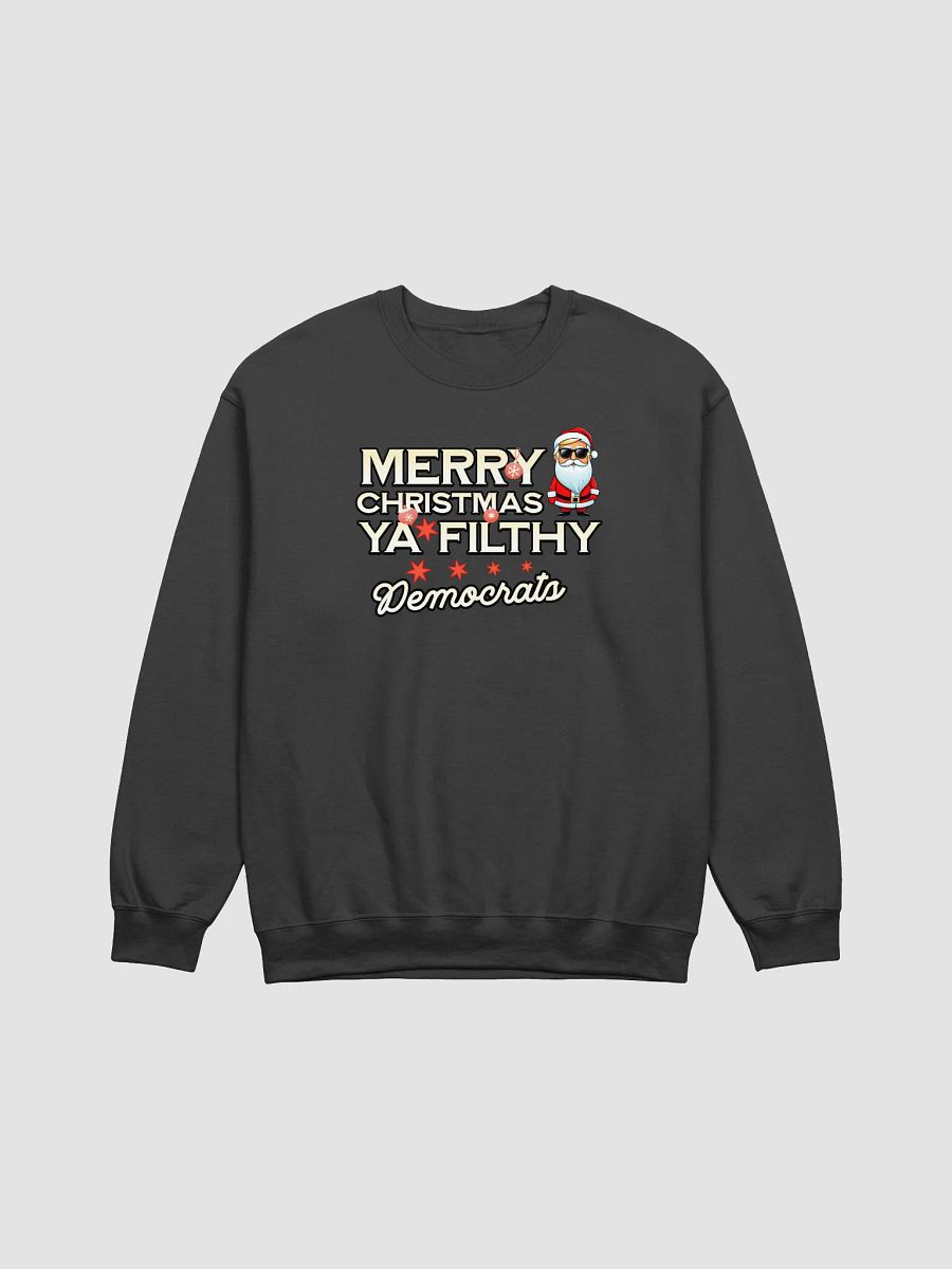MERRY CHRISTMAS YA FILTHY DEMOCRATS UNISEX CHRISTMAS SWEATER VICTORY PATRIOTIC SWEATSHIRT FOR LOYAL TRUMP SUPPORTERS USA POLITICS APPAREL BOLD STATEMENT ELECTION TEE product image (5)