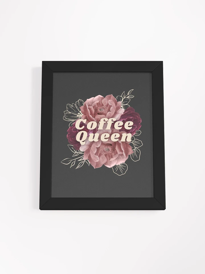 Coffee Queen Framed Print product image (1)