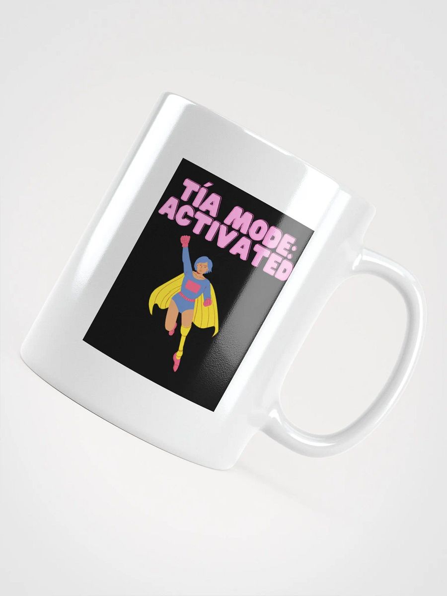 THE TÍAS MUGS - “Tía mode: activated.” product image (4)