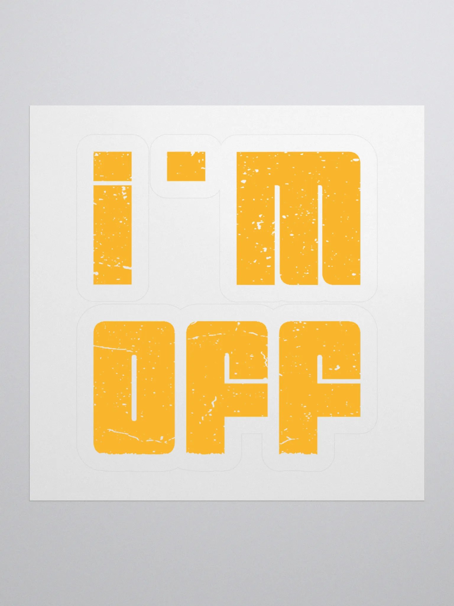Bold 'i'm OFF' Kiss Cut Sticker product image (2)