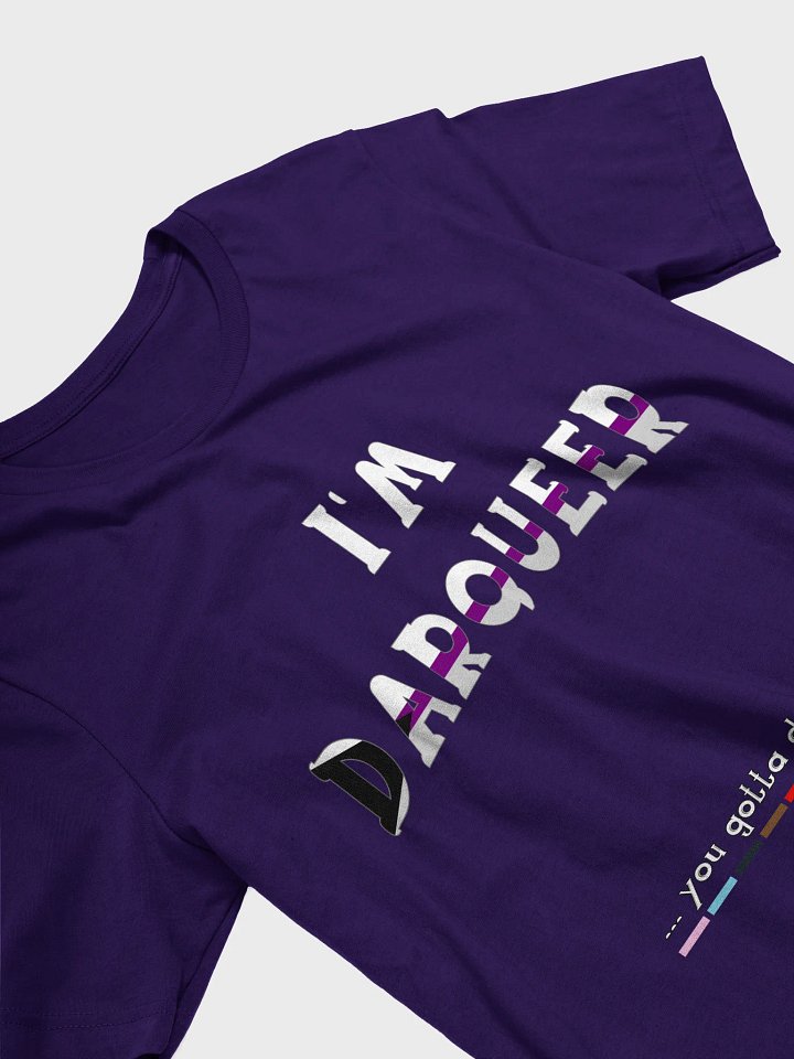 I'm Darqueer (Demisexual) T-Shirt product image (14)