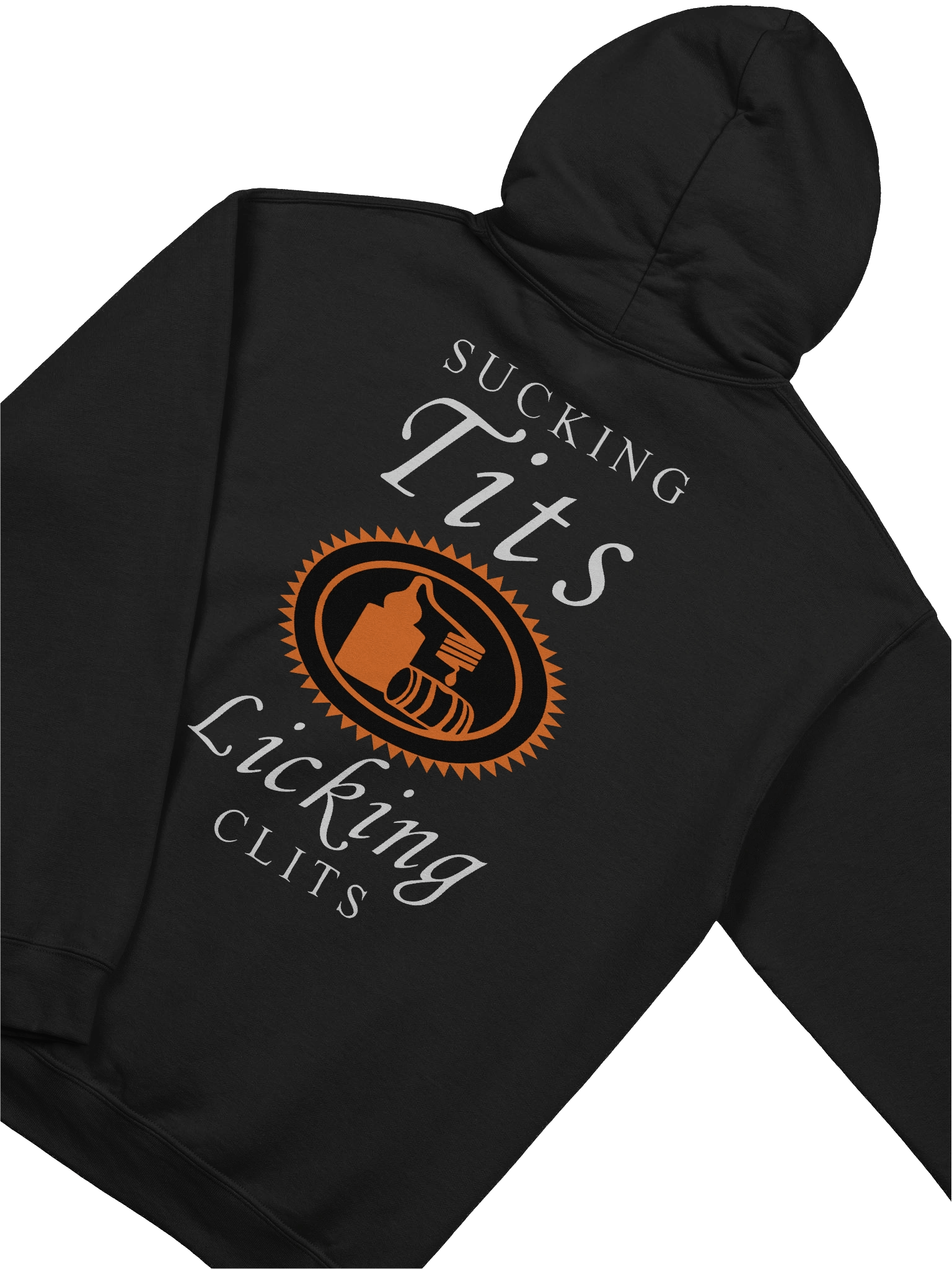 Sucking Tits & Licking Clits Hoodie (Back Print) product image (2)