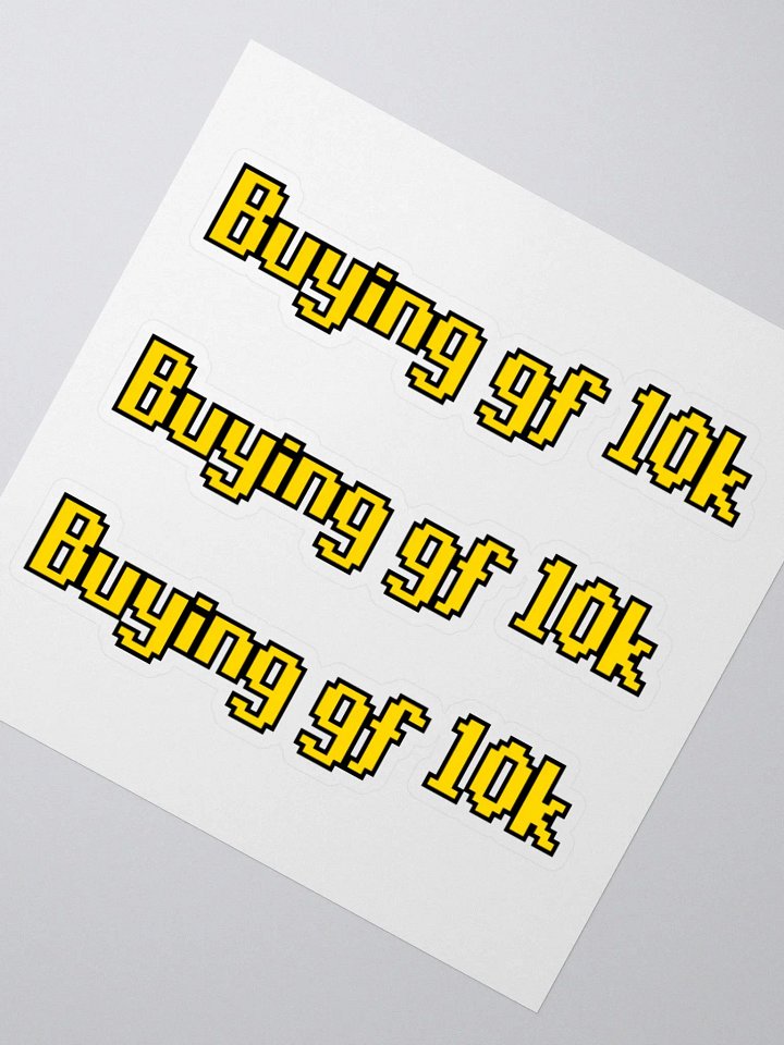 Buying gf 10k Stickers product image (6)