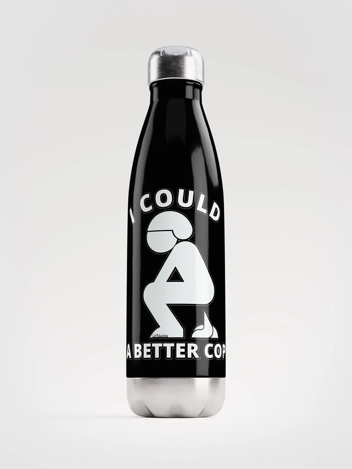 I COULD POOP A BETTER COP product image (1)