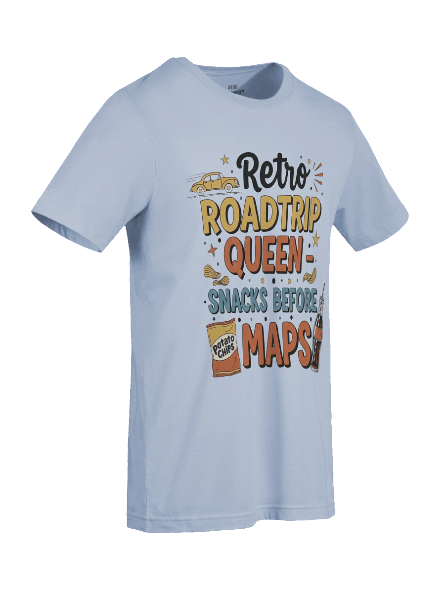 1. T-Shirt Description Title: Retro Roadtrip Queen T-Shirt - Snacks Before Maps Vintage Traveller Gift product image (62)