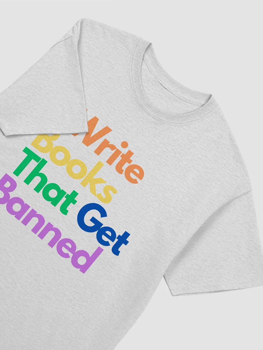 I Write Books that Get Banned T-shirt product image (3)